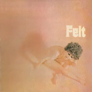 Felt (US) | Felt | Album