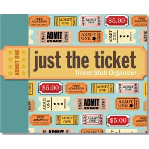 Just The Ticket: Ticket Stub Organizer