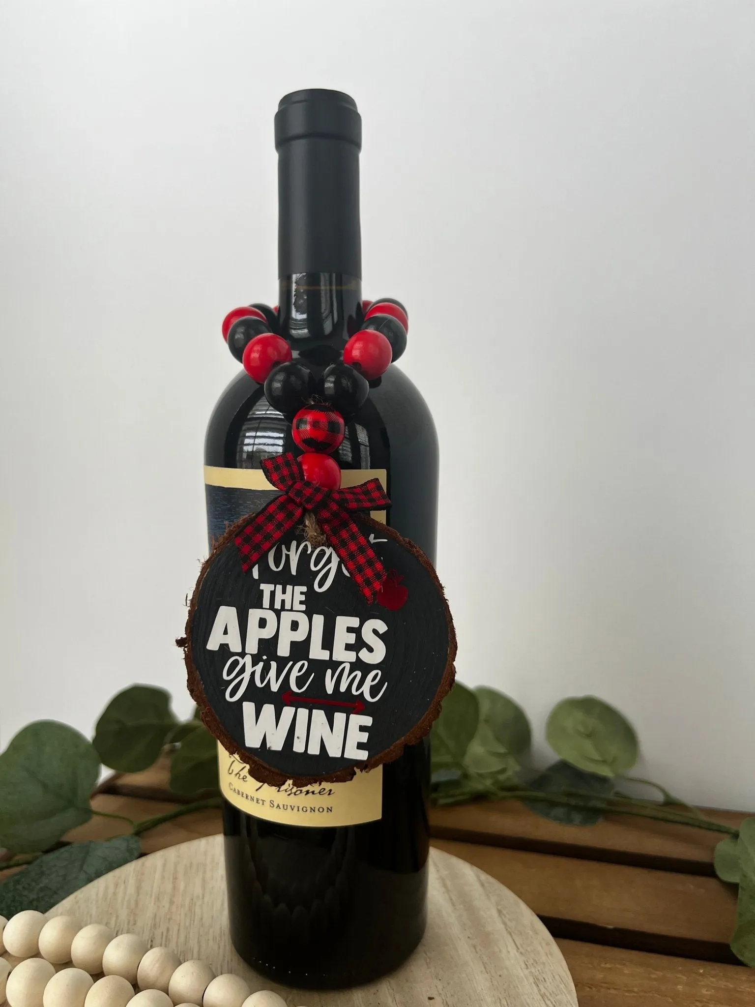 Wine Bottle Hang Tag Forget the Apples Bring Me Wine